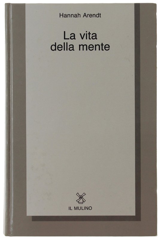 LA VITA DELLA MENTE.