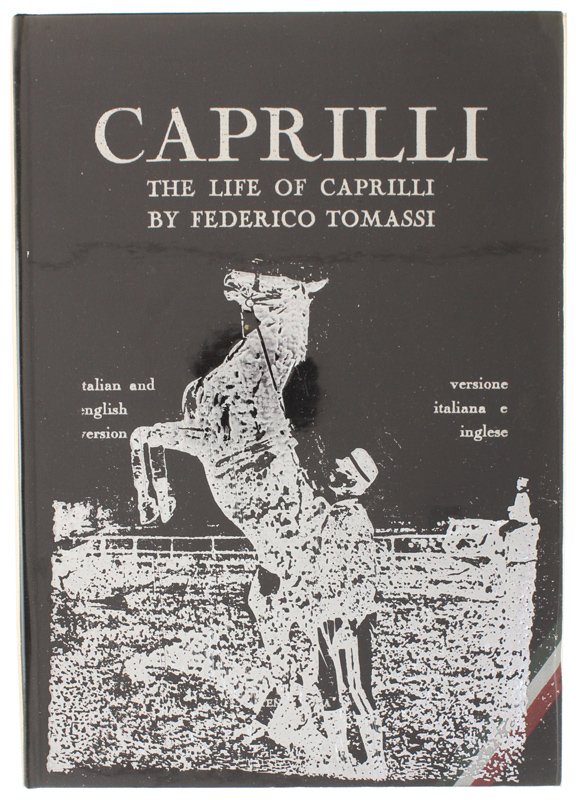 LA VITA DI CAPRILLI. Italian and english edition