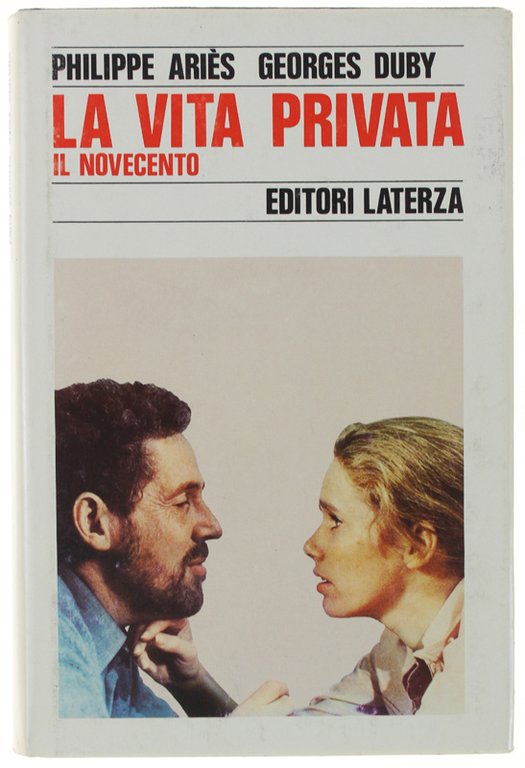 LA VITA PRIVATA. Volume 5: IL NOVECENTO.