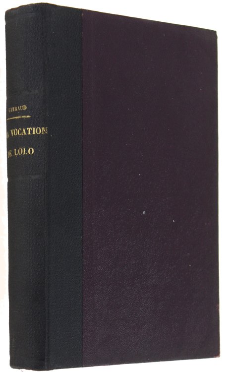 LA VOCATION DE LOLO.