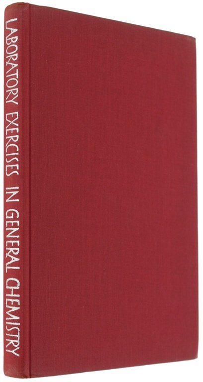 LABORATORY EXERCISES IN GENERAL CHEMISTRY. Translated from the Russian by …