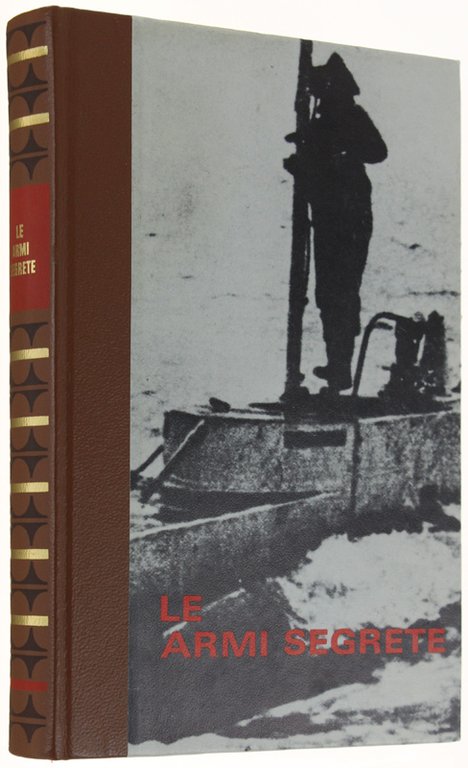 LE ARMI SEGRETE.