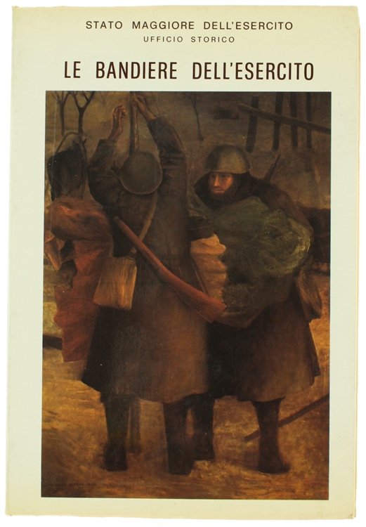 LE BANDIERE DELL'ESERCITO.