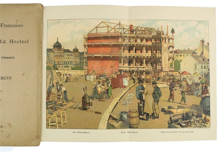 LE BATIMENT. Conversations Françaises sur les Tableaux d'Ed.Hoelzel. Volume N. …