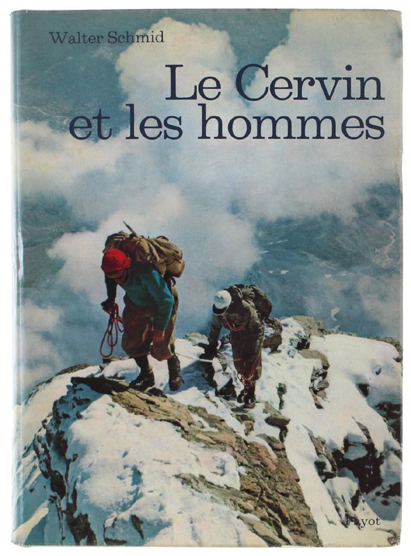 LE CERVIN ET LES HOMMES