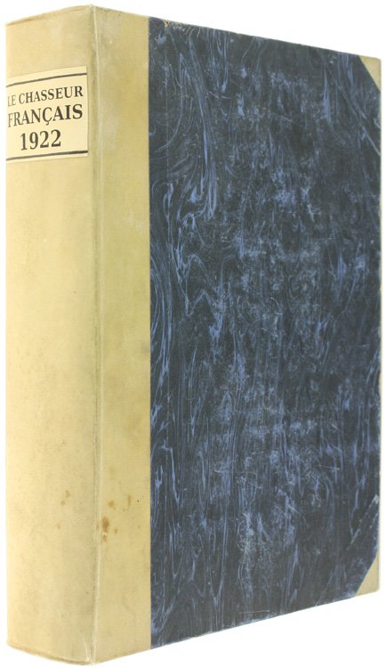 LE CHASSEUR FRANÇAIS. Année complète 1922.