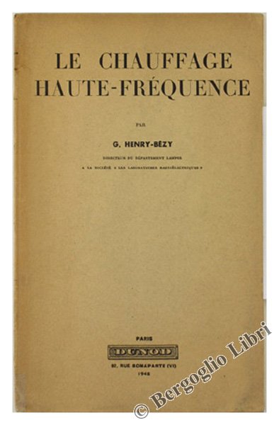 LE CHAUFFAGE HAUTE-FREQUENCE.
