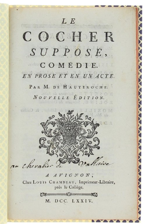 LE COCHER SUPPOSÉ, Comédie en prose et en un acte.