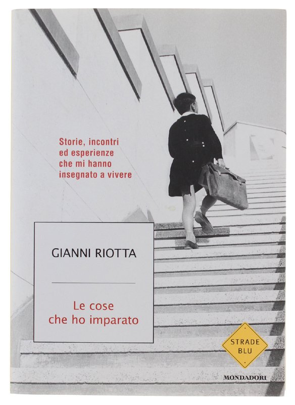 LE COSE CHE HO IMPARATO. Storie, incontri ed esperienze che … | Immagine principale