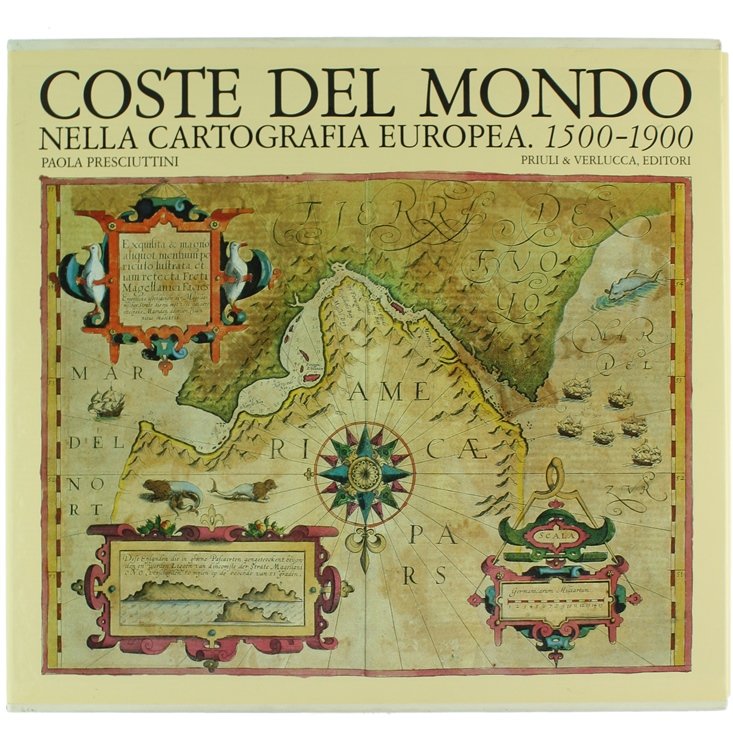 LE COSTE DEL MONDO nella cartografia europea 1500-1900.