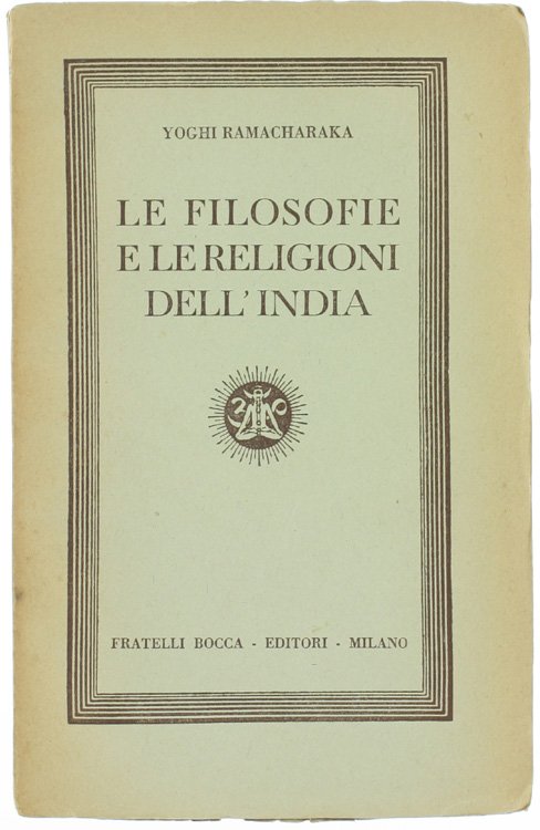 LE FILOSOFIE E LE RELIGIONI DELL'INDIA