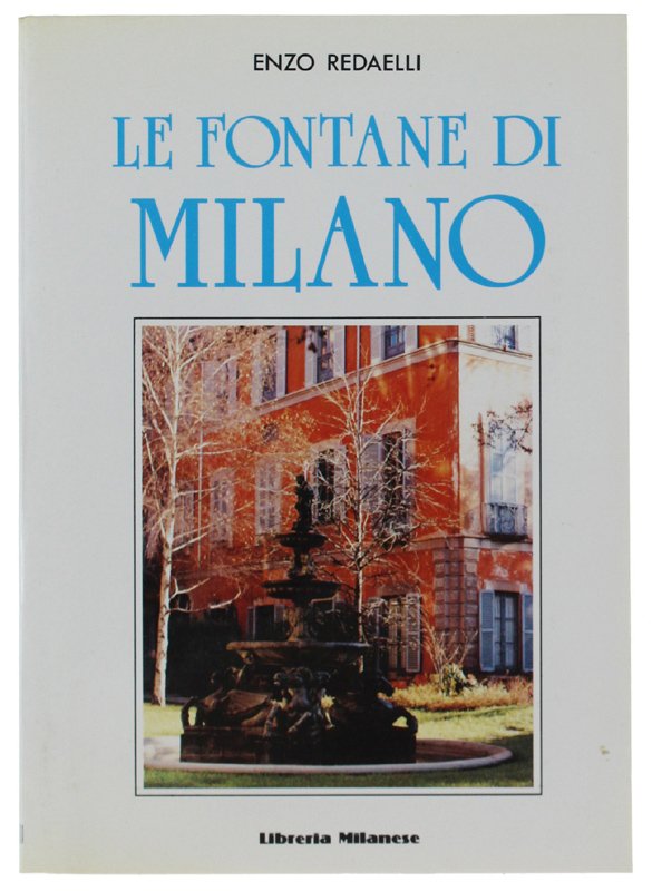 LE FONTANE DI MILANO. | Immagine principale