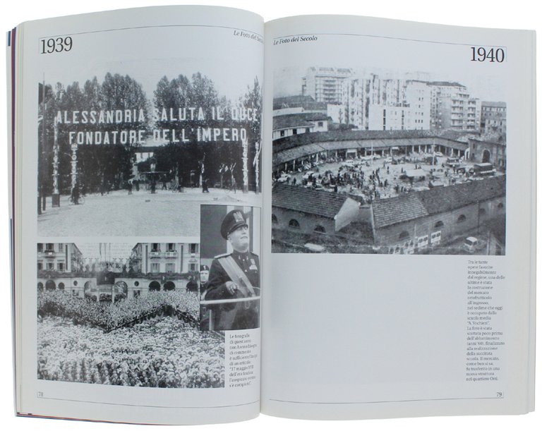 LE FOTO DEL SECOLO. Cento anni di Alessandria in fotografia …