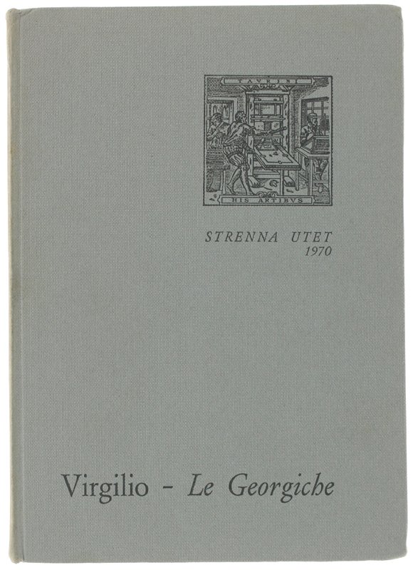 LE GEORGICHE. [con l'astuccio]