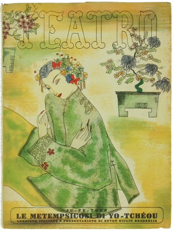 LE METEMPSICOSI DI YO-TCHEOU. Commedia cinese Tao-sse e mitologica in …
