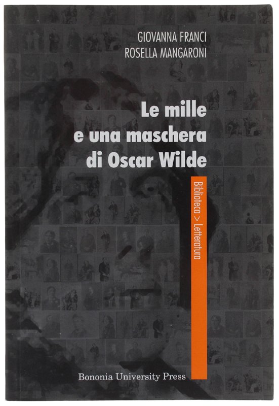 LE MILLE E UNA MASCHERA DI OSCAR WILDE [Prima edizione, …