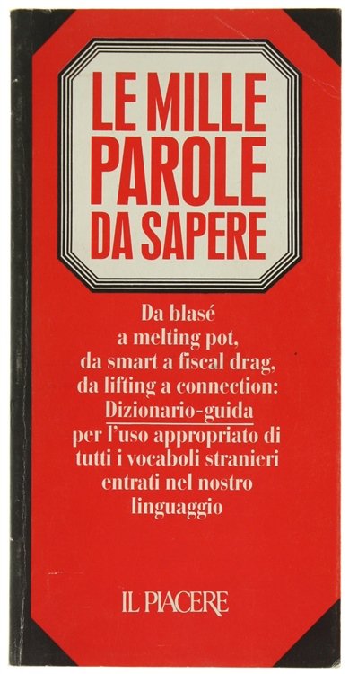 LE MILLE PAROLE DA SAPERE.