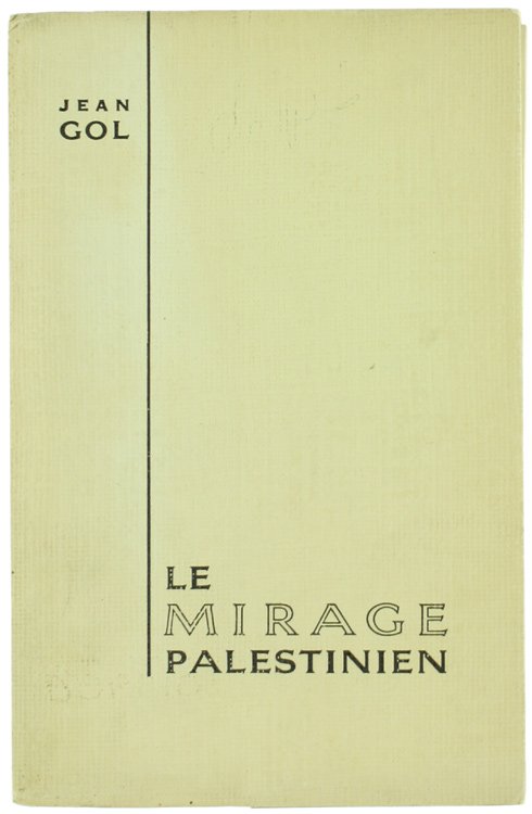 LE MIRAGE PALESTINIEN.