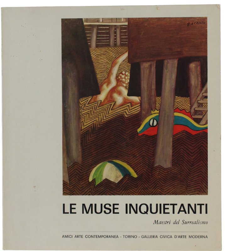 LE MUSE INQUIETANTI. Maestri del Surrealismo.