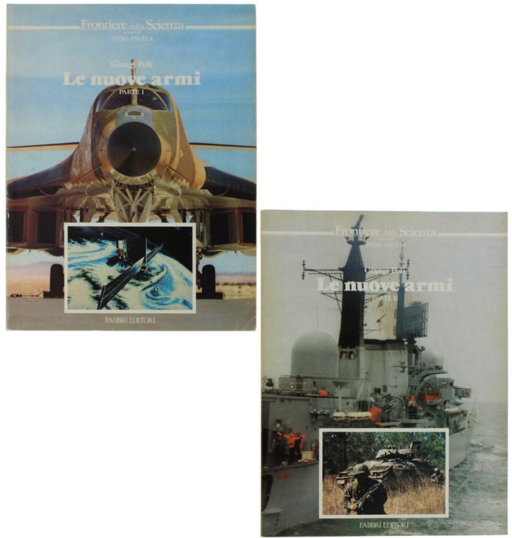 LE NUOVE ARMI Parte I - Parte II.
