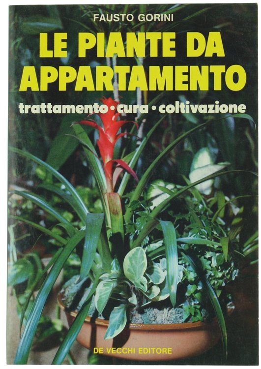 LE PIANTE DA APPARTAMENTO. Trattamento, cura, coltivazione. | Immagine Gallery 2