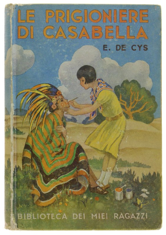 LE PRIGIONIERE DI CASABELLA - Biblioteca dei Miei Ragazzi n. … | Immagine principale