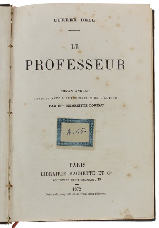 LE PROFESSEUR - Roman anglais traduit par Mme Henriette Loreau