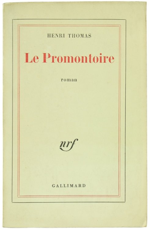 LE PROMONTOIRE. Roman.