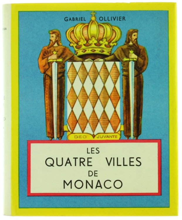 LE QUATRE VILLES DE MONACO.