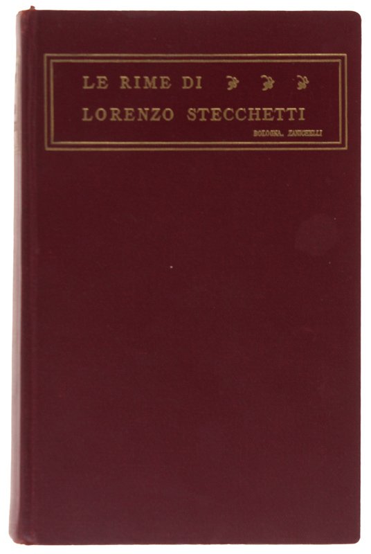 LE RIME DI LORENZO STECCHETTI