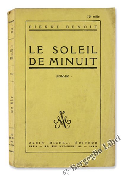 LE SOLEIL DE MINUIT. Roman.