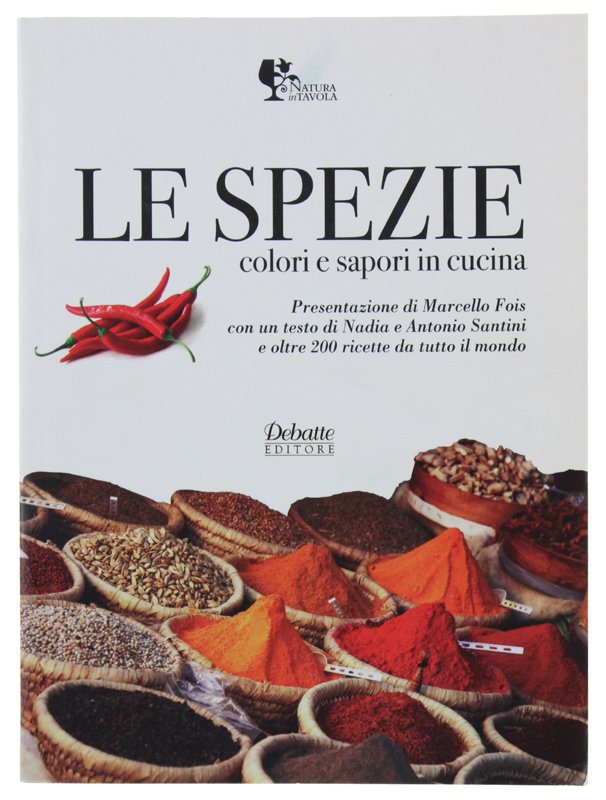 LE SPEZIE - Colori e sapori in cucina | Immagine principale