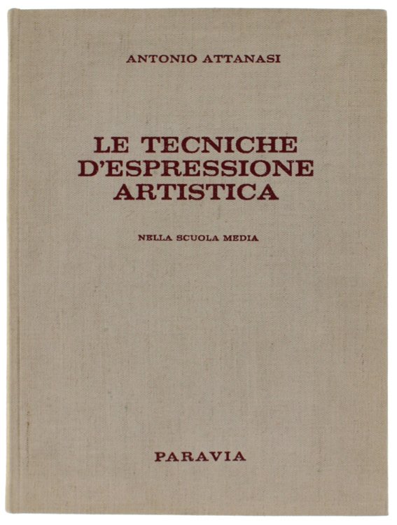 LE TECNICHE D'ESPRESSIONE ARTISTICA nella scuola media.