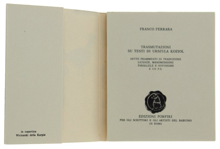 LE TRASMUTAZIONI DI URSZULA KOZIOL sette frammenti di traduzione, licenze, …