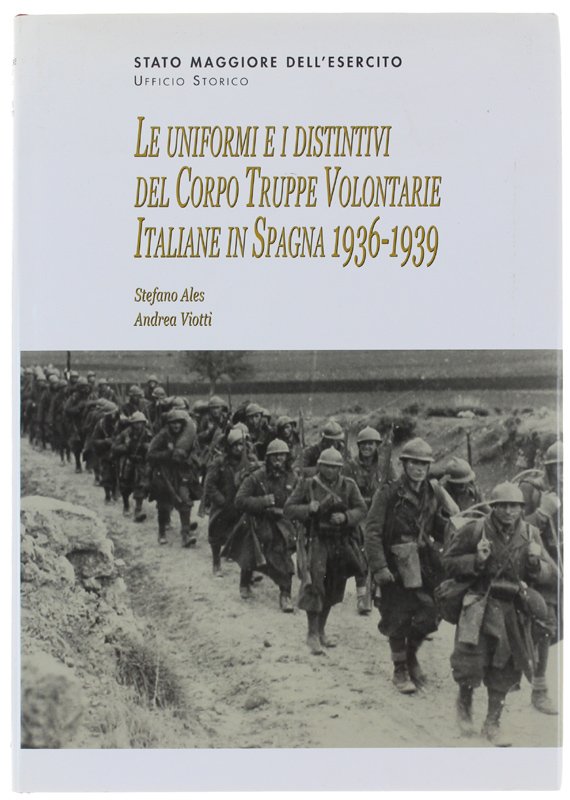 LE UNIFOMI E I DISTINTIVI DEL CORPO TRUPPE VOLONTARIE ITALIANE …