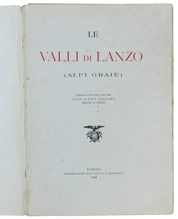 LE VALLI DI LANZO (ALPI GRAIE)