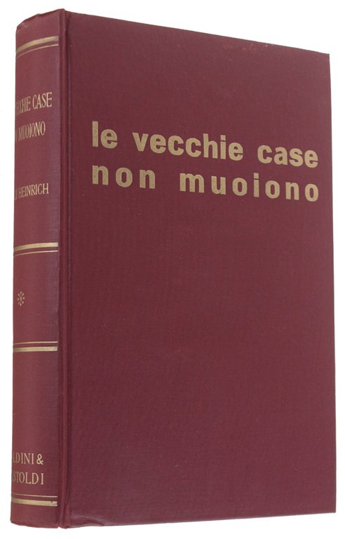 LE VECCHIE CASE NON MUOIONO. | Immagine Gallery 2