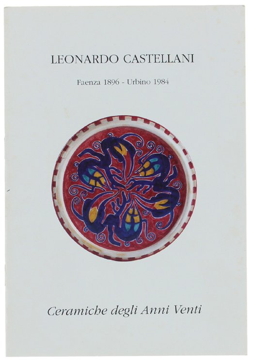 LEONARDO CASTELLANI. CERAMICHE ANNI VENTI.