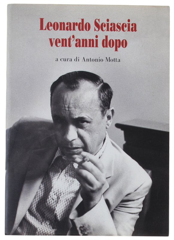 LEONARDO SCIASCIA VENT'ANNI DOPO. | Immagine principale