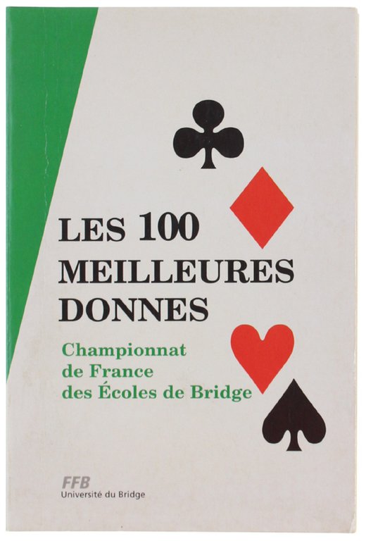 LES 100 MEILLEURES DONNES DU CHAMPIONNAT DE FRANCE DES ÉCOLES …