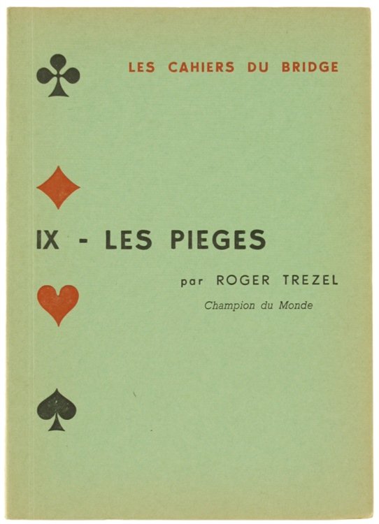 LES CAHIERS DU BRIDGE. Vol. IX - LES PIEGES. | Immagine Gallery 2