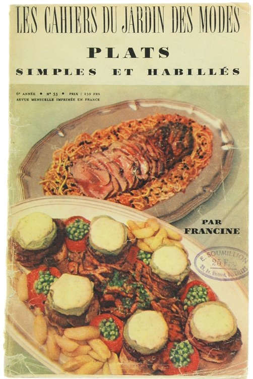 LES CAHIERS DU JARDIN DES MODES n° 54 : PLATS …