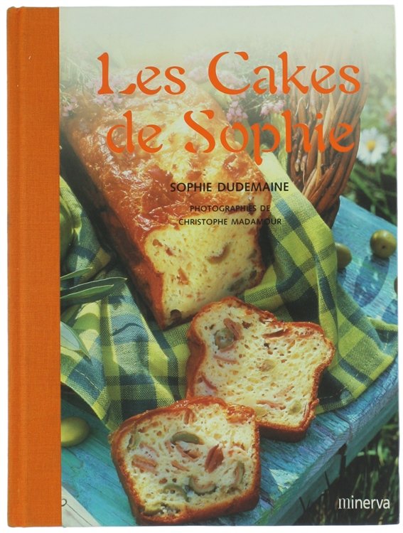 LES CAKES DE SOPHIE.
