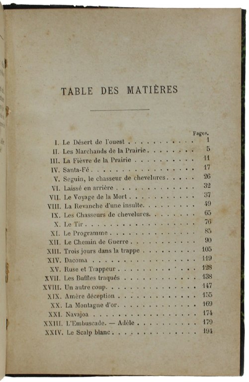 LES CHASSEURS DE CHEVELURES. La vie sauvage au Mexique.