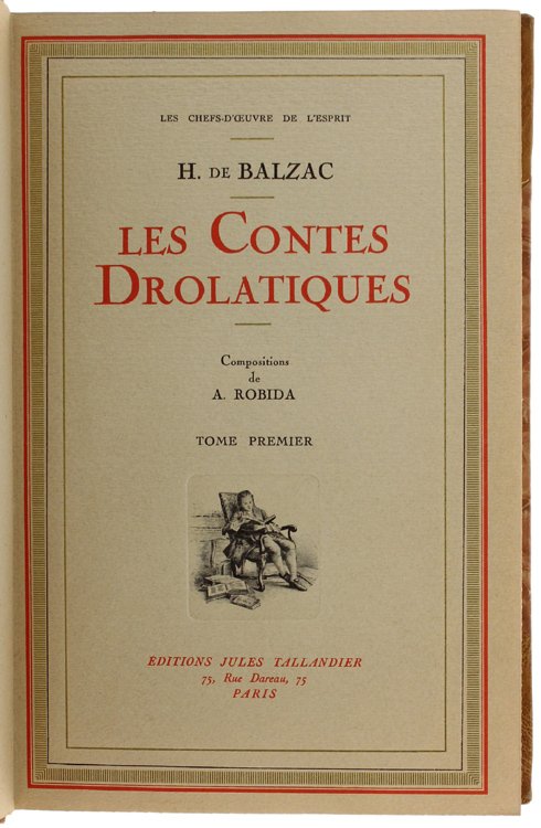 LES CONTES DROLATIQUES - Illustratins de A. Robida.