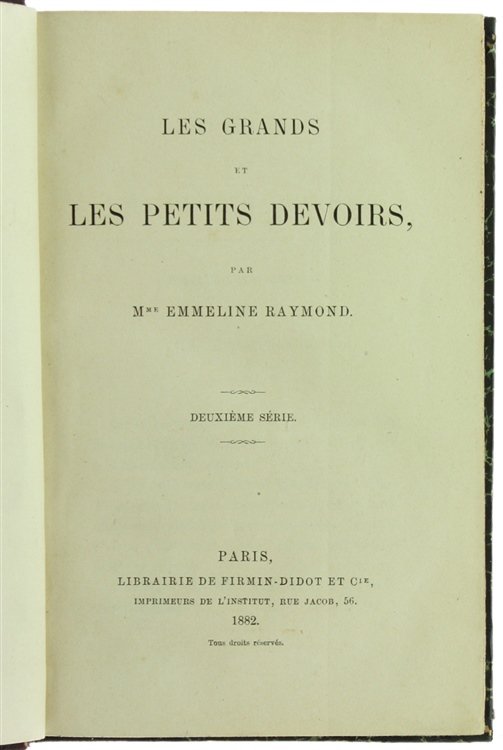 LES GRANDS ET LES PETITS DEVOIRS. Deuxième Série.