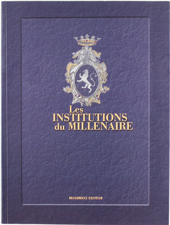 LES INSTITUTIONS DU MILLENAIRE [come nuovo]