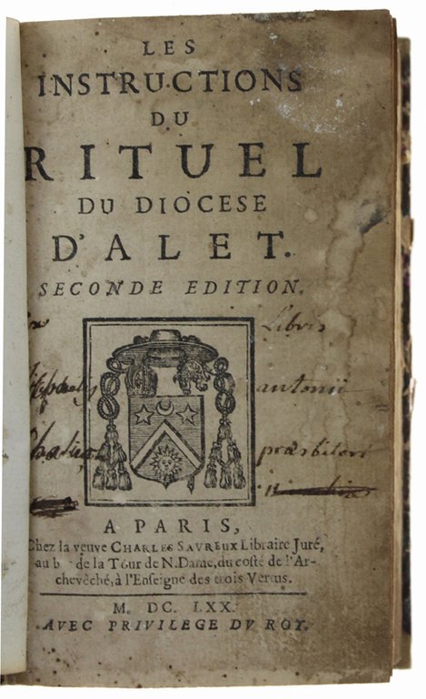 LES INSTRUCTIONS DU RITUEL DU DIOCESE D'ALET. Seconde edition.