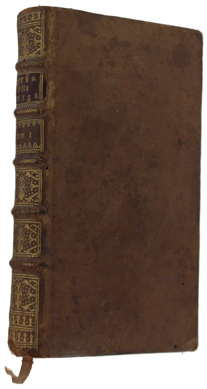 LES INTERETS PRESENS DES PUISSANCES DE L'EUROPE . Tome Premier.