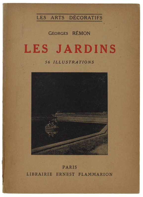 LES JARDINS DE L'ANTIQUITE' A NOS JOURS.